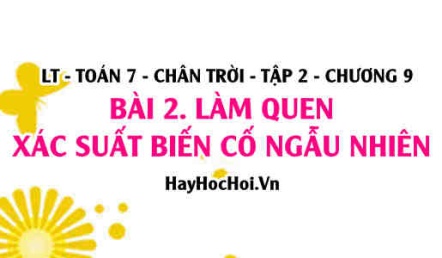 Xác suất của biến cố ngẫu nhiên, trong trò chơi xúc sắc? Toán 7 chân trời tập 2 chương 9 bài 2